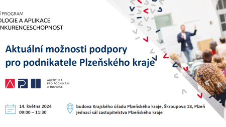Seminář: Aktuální možnosti podpory pro podnikatele Plzeňského kraje