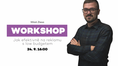 Jak efektivně na reklamu s low budgetem