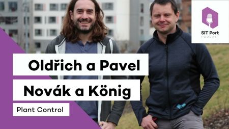 Pitchuj Startup: Plant Control s Oldřichem Novákem a Pavlem Königem