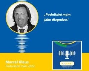 Podnikatel roku 2022 Marcel Klaus: Podnikání mám jako diagnózu